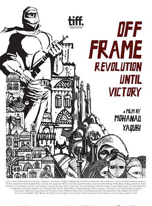 Pôster de Off Frame AKA Revolution Until Victory