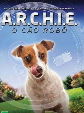  A.R.C.H.I.E. - O Cão Robô