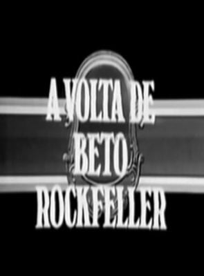 A Volta de Beto Rockfeller