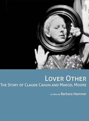 Pôster de Lover Other - The Story Of Claude Cahun And Marcel Moore