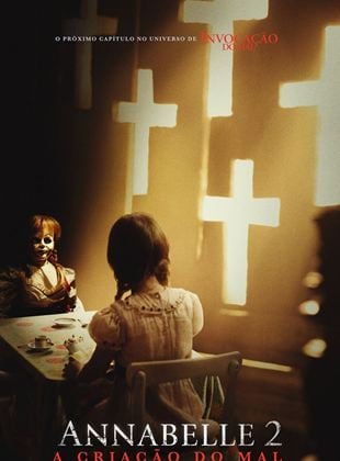 Cartaz do Filme de Terror da Boneca Annabelle 2