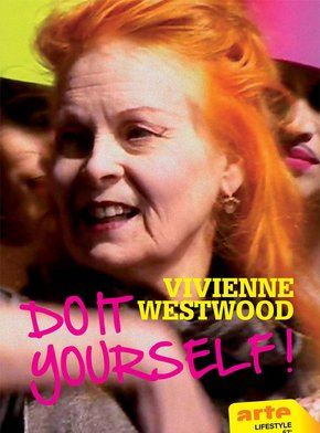Vivienne Westwood: Do It Yourself!