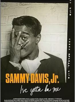  Sammy Davis Jr.: Eu Tenho Que Ser Eu