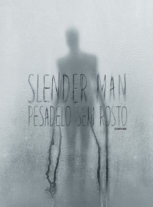 Cartaz do filme de terror Slender man