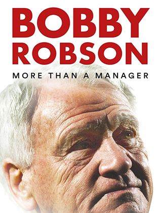  Bobby Robson: Mais que um Treinador