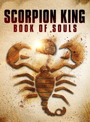 O Escorpião Rei 5: O Livro das Almas