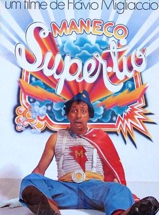 Maneco, o Super-Tio