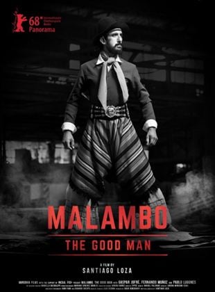 Malambo, el hombre bueno