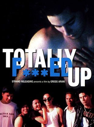 Pôster de Totally F***ed Up