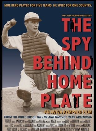 The Spy Behind Home Plate