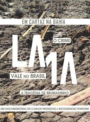 LAMA, o crime Vale no Brasil, a tragédia de Brumadinho
