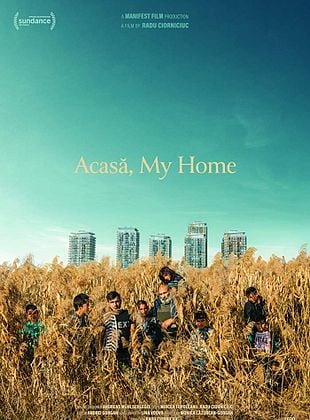 Acasa, My Home