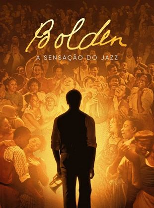 Bolden - A Sensação do Jazz