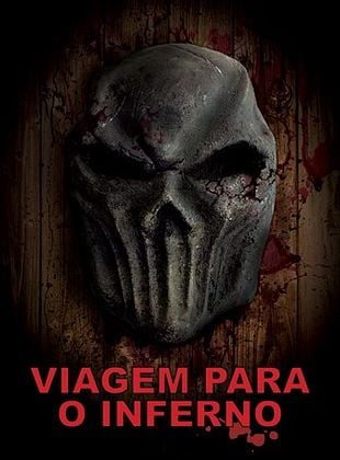  Viagem para o Inferno