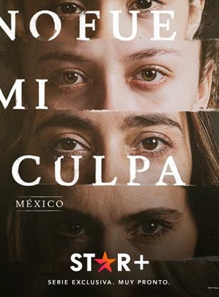 Não Foi Minha Culpa: México