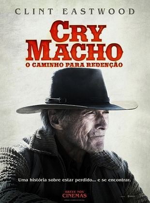  Cry Macho - O Caminho Para a Redenção