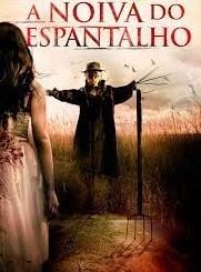 Pôster de  A Noiva do Espantalho