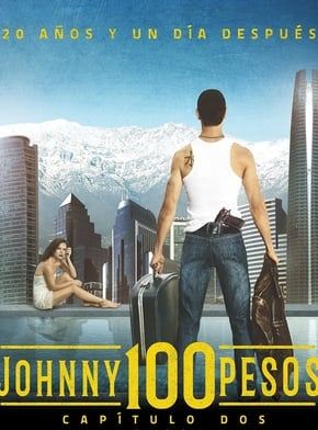  Johnny 100 Pesos - 20 Anos e Um Dia Depois
