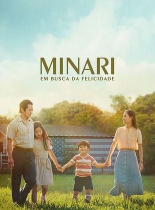  Minari - Em Busca da Felicidade