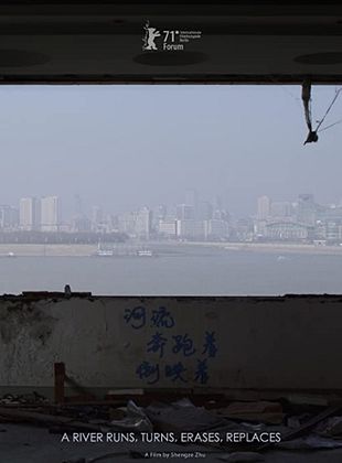 Pôster de Um Rio Corre, Vira, Apaga, Transforma