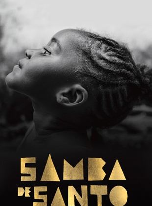 Samba De Santo - Resistência Afro-Baiana