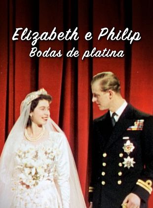Pôster de Elizabeth e Philip – Bodas de Platina