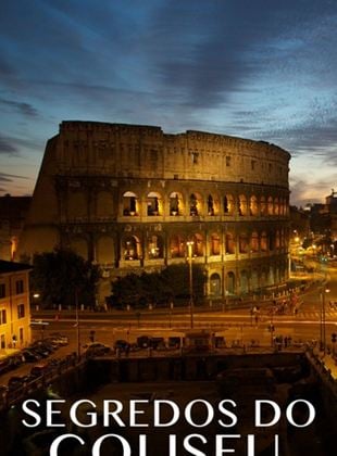 Segredos Do Coliseu