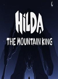  Hilda e o Rei da Montanha