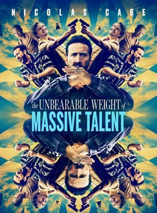  The Unbearable Weight Of Massive Talent