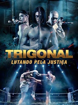 Trigonal - Lutando pela Justiça