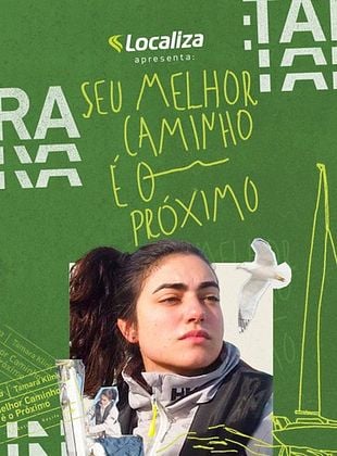 Pôster de Seu Melhor Caminho é o Próximo com Tamara Klink