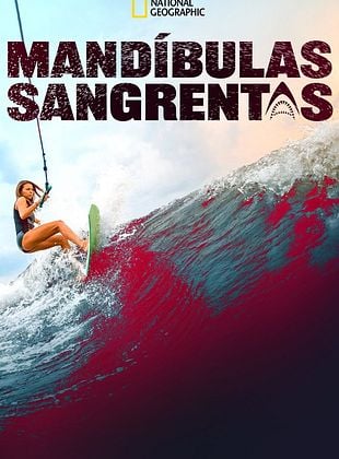 Pôster de Mandíbulas Sangrentas