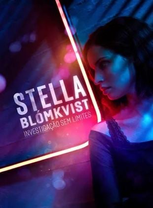 Stella Blómkvist: Investigação Sem Limites