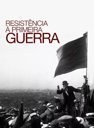 Resistência À Primeira Guerra