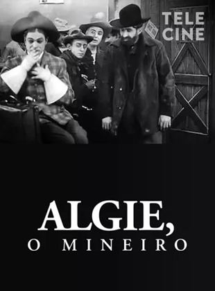 Algie, O Mineiro