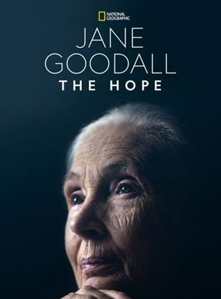 Jane Goodall: A Esperança