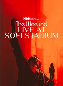 The Weeknd: Ao Vivo do SoFi Stadium