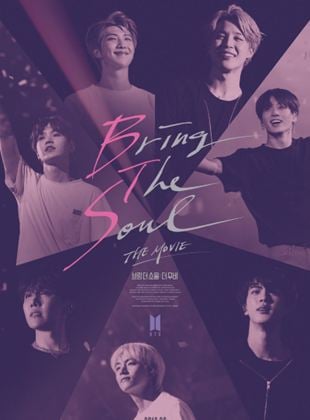  Bring The Soul : The Movie