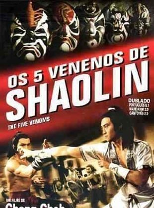 Os Cinco Venenos de Shaolin