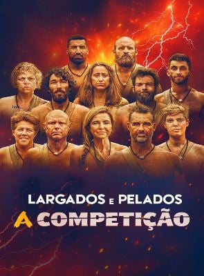 Largados e Pelados: A Competição