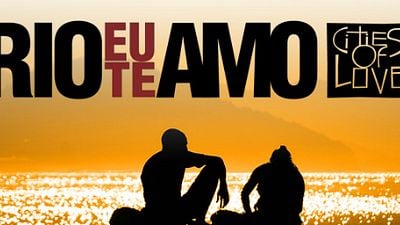 Imagem da notícia Filme coletivo Rio, Eu Te Amo ganha data de lançamento
