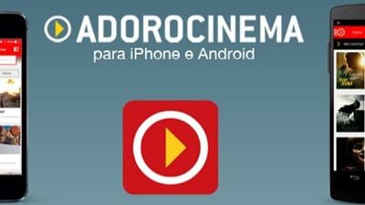 Saiu o aplicativo do AdoroCinema para iPhone e Android!