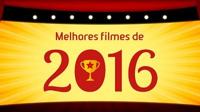 Imagem da notícia Os melhores filmes de 2016 segundo a redação do AdoroCinema