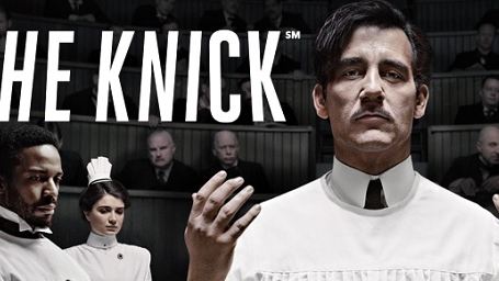The Knick: Canal Max vai exibir a série médica de Steven Soderbergh