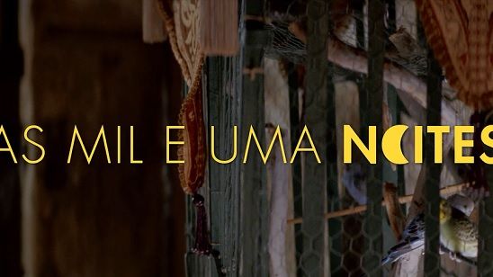 Imagem da notícia Exclusivo: Confira os trailers dos Volumes 2 e 3 da trilogia As Mil e Uma Noites, de Miguel Gomes