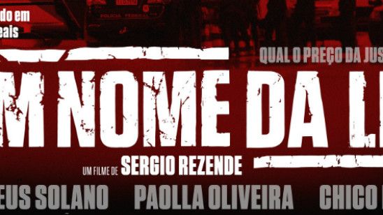 Imagem da notícia Em Nome da Lei: Mateus Solano não está para brincadeira no cartaz do filme (exclusivo)