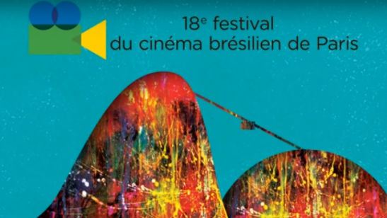 Começa hoje o 18º Festival de Cinema Brasileiro de Paris