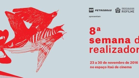 Começa hoje no Rio de Janeiro a 8ª Semana dos Realizadores