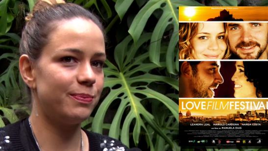 Love Film Festival: Leandra Leal e Nanda Costa falam sobre a história de amor filmada ao longo de nove anos, em quatro países (Exclusivo)