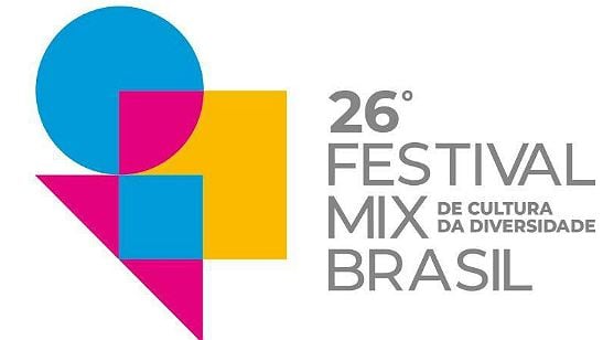 Guia do 26º Festival Mix Brasil de Cultura da Diversidade